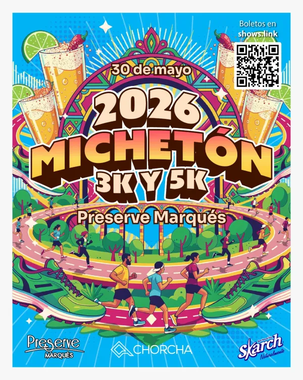 MICHETÓN 2026 carrera 3K y 5K en Preserve Marqués Querétaro